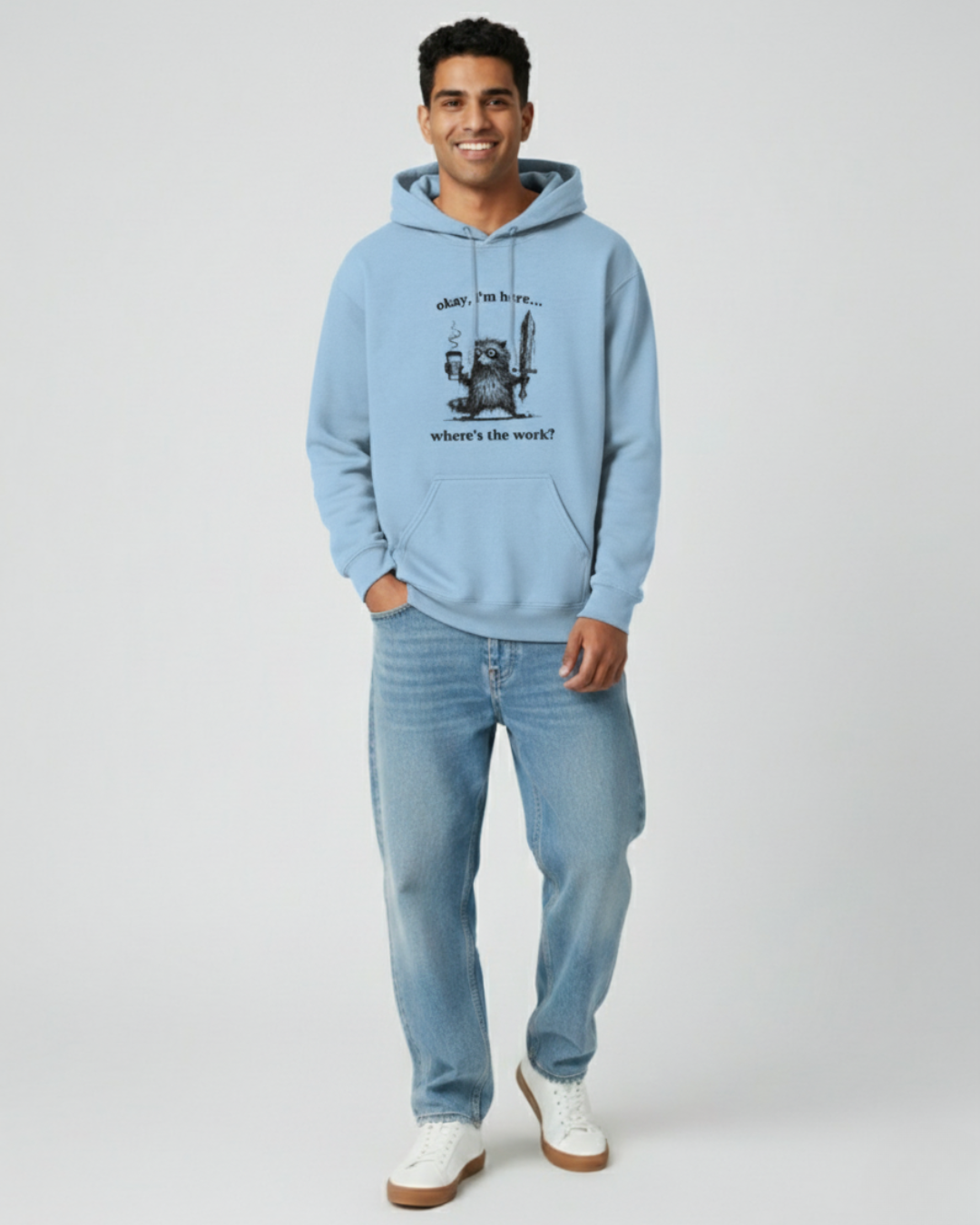 Where’s The Work Hoodie – Lazy Mood Meets Street Grind