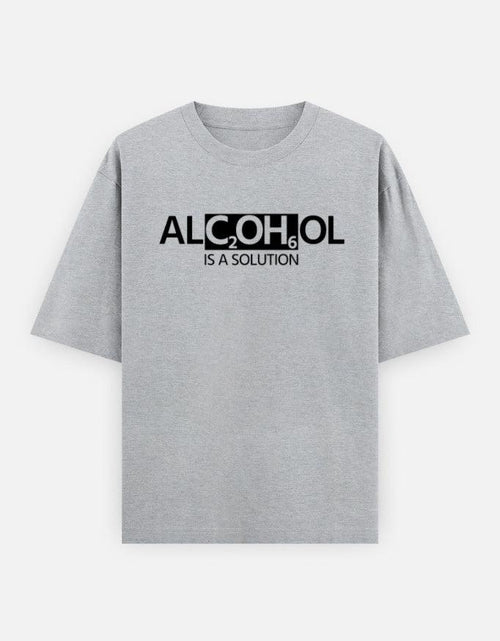 ALC2OH6OL IS A SOLUTION OVERSIZED TEE - The PopDrop Store