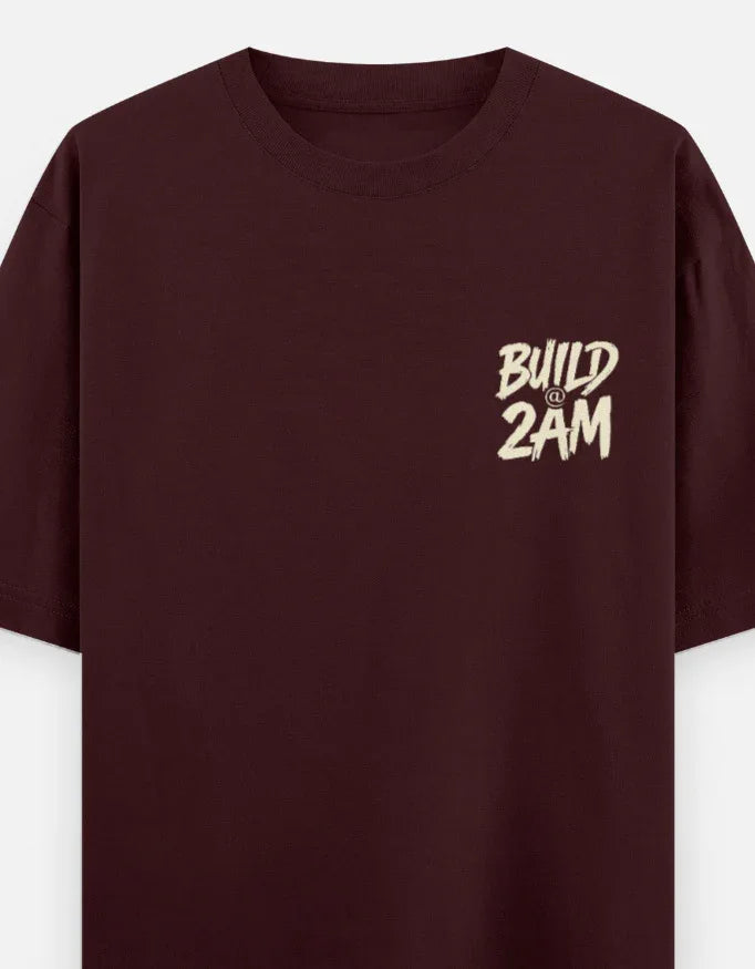 Build @ 2AM — Oversized Streetwear T-Shirt - The PopDrop Store