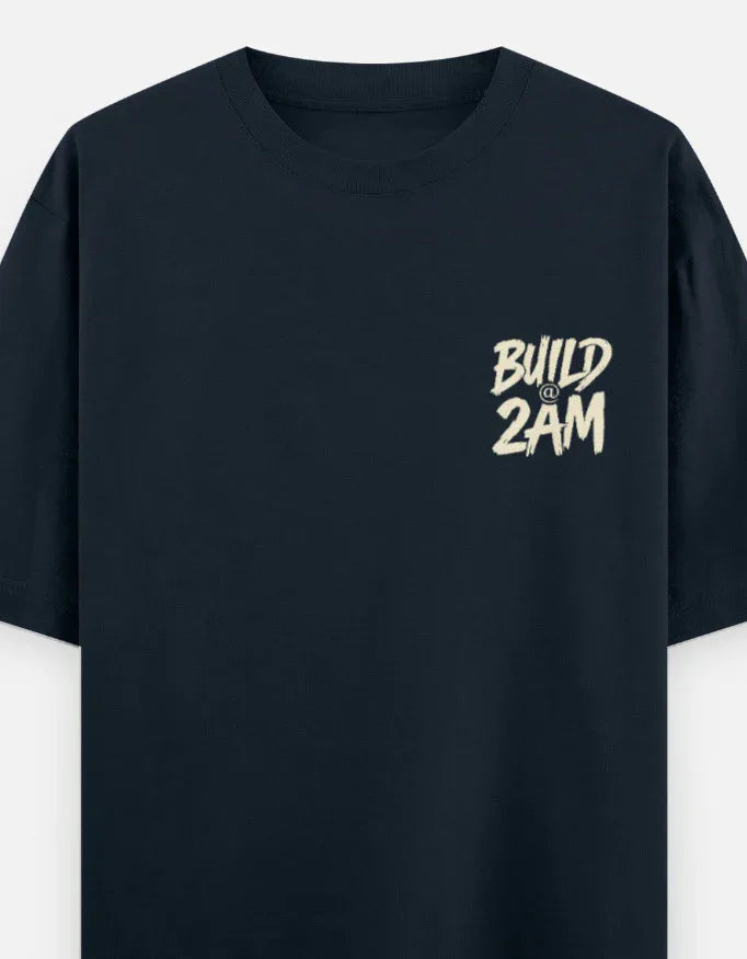 Build @ 2AM — Oversized Streetwear T-Shirt - The PopDrop Store