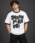 Dream Plan Do! Ringer T-Shirt