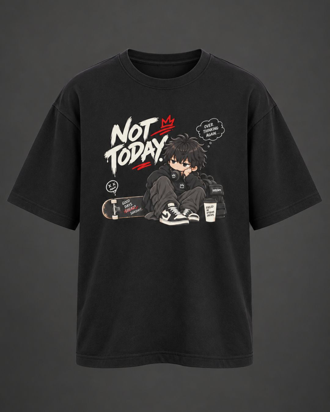 Not Today Chibli Oversized T-Shirt